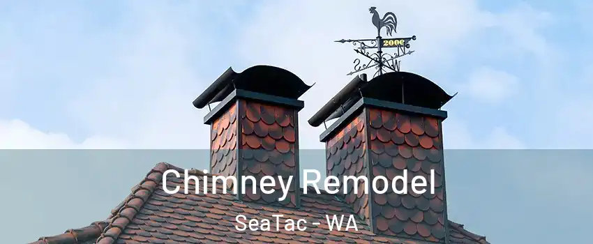  Chimney Remodel SeaTac - WA